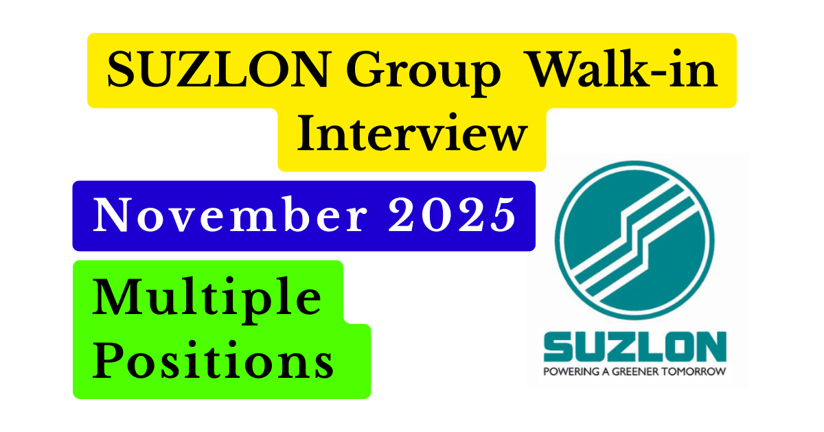 Suzlon Group Walk-In Interview 2025 – Multiple Vacancies Featured image