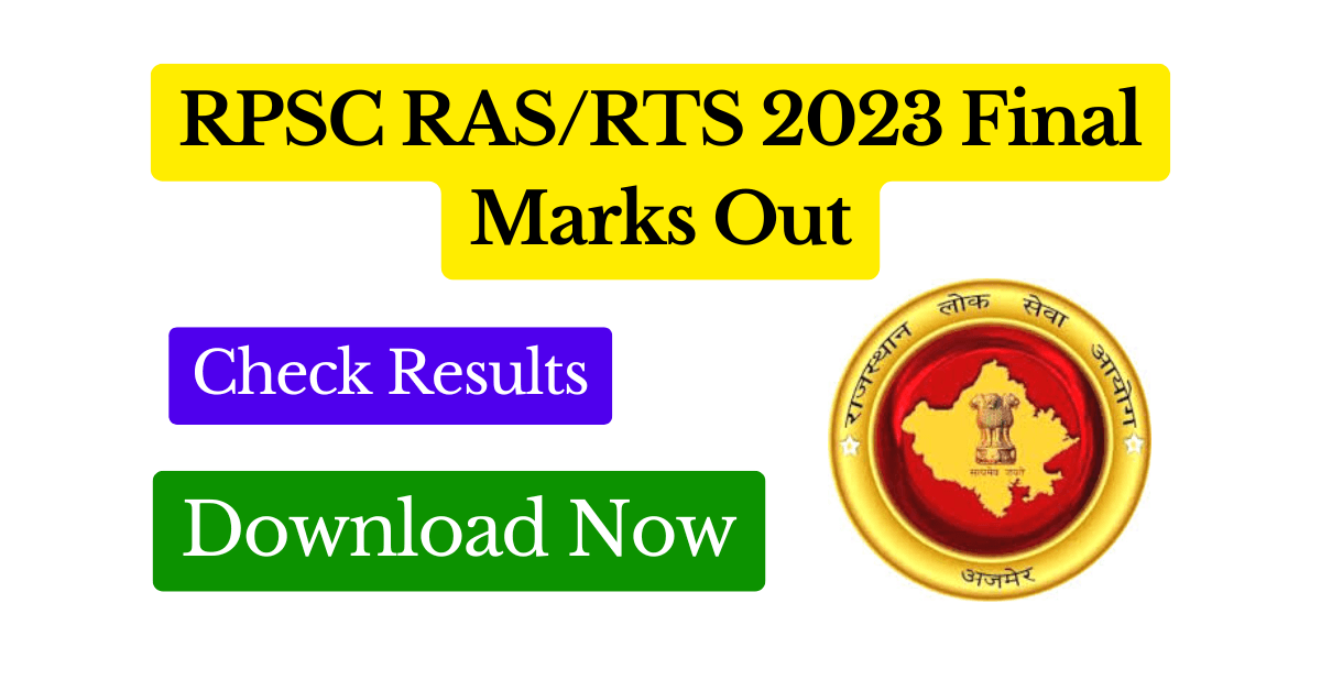 RPSC RASRTS 2023 Final Marks Out — Download Now at rpsc.rajasthan.gov.in Featured Image