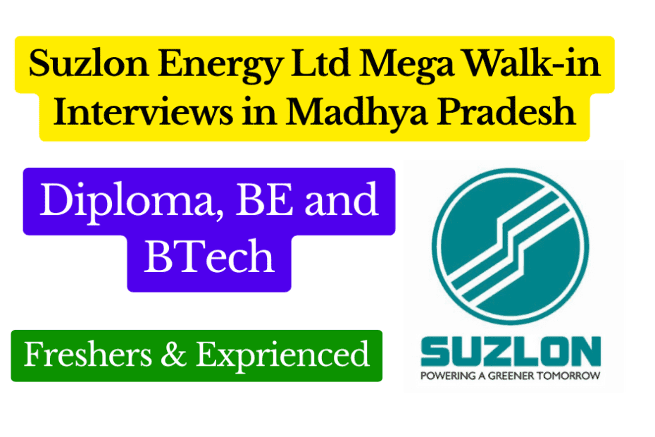 Suzlon Energy Ltd Walk-in Interviews in Madhya Pradesh – Apply for Engineering Roles Featured Image