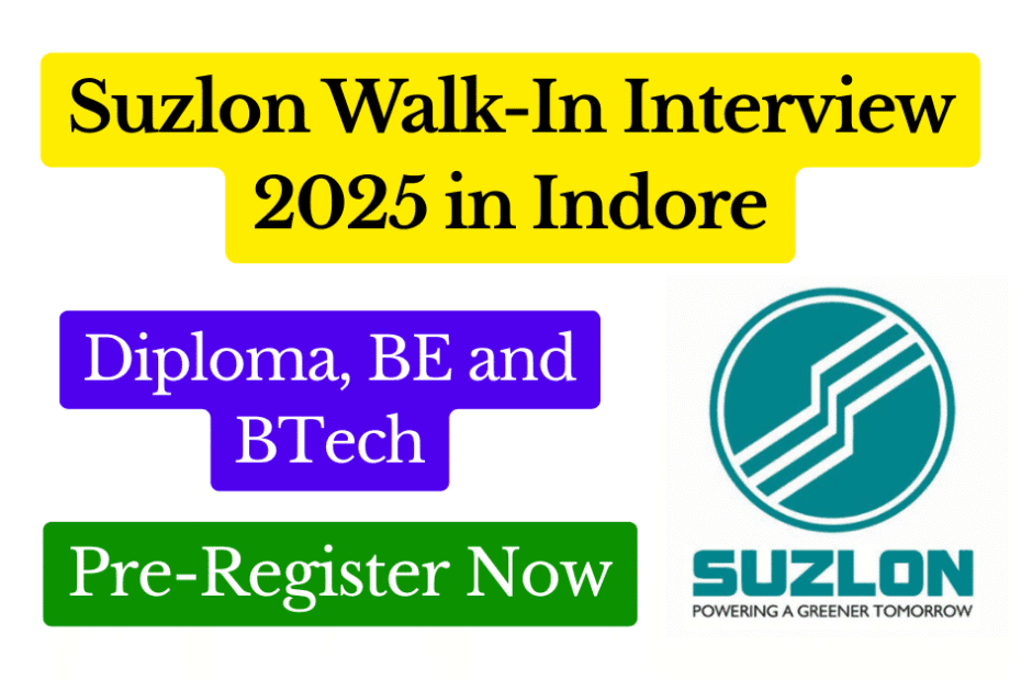 Suzlon Walk-In Interview 2025 in Indore Diploma, BE and BTech Multiple Posts Featured Image