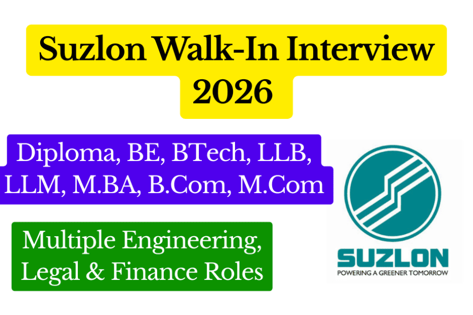 Suzlon Walk-In Interview 2026 – Multiple Engineering, Legal & Finance Roles Featured Image
